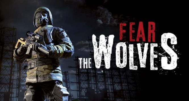 Fear The Wolves — королевская битва от создателей STALKER